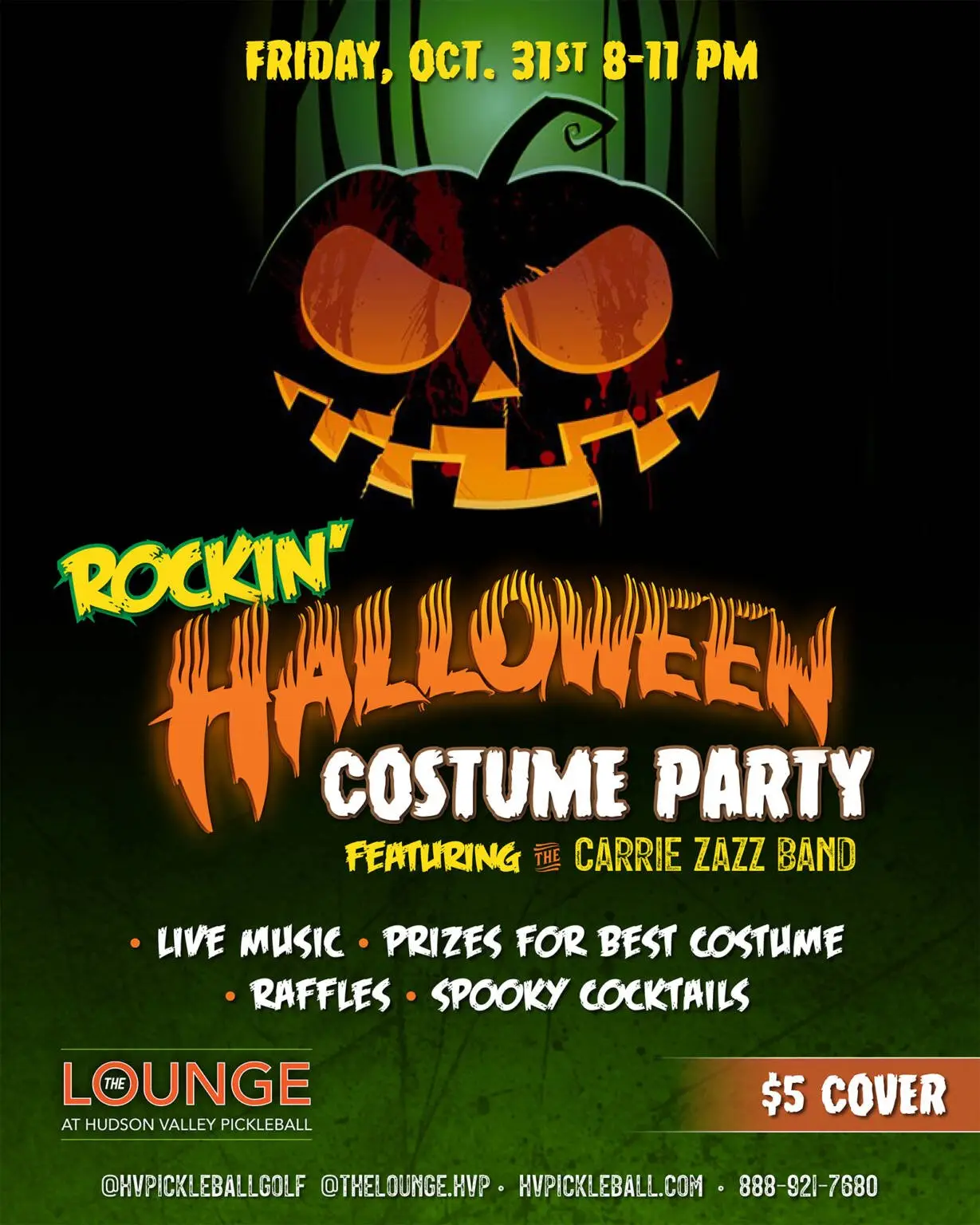 Join our Halloween Party in Poughkeepsie on Oct. 31! Enjoy live music from The Carrie Zazz Band, a costume contest, spooky cocktails & more. A spooky night for just a $5 cover!